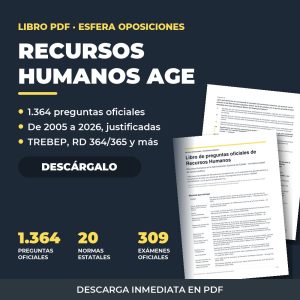 Libro de preguntas oficiales de Recursos Humanos AGE: 1.364 preguntas de 20 normas (PDF)