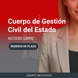 RESERVA Cuerpo Gestión Civil del Estado TL Septiembre 2026 (iniciados)
