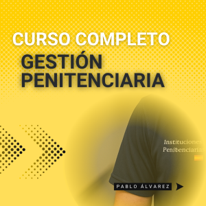 Curso Gestión Penitenciaria