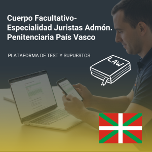 APP CS Facultativo Especialidad Juristas de la Administración Penitenciaria (Pais Vasco) (suscripción Semestral)