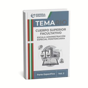 Temario Parte Específica Cuerpo Superior Facultativo Escala Administración Especial Penitenciaria (Pais Vasco) Temario Parte Específica Cuerpo Superior Facultativo Escala Administración Especial Penitenciaria (Pais Vasco)