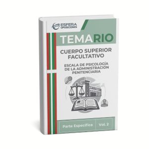 Temario Parte Específica Cuerpo Superior Facultativo Escala Psicología de la Administración Penitenciaria (Pais Vasco) Temario Parte Específica Cuerpo Superior Facultativo Escala Psicología de la Administración Penitenciaria (Pais Vasco)