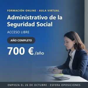Cuerpo Administrativo de la Administración de la Seguridad Social · Acceso libre · Año completo