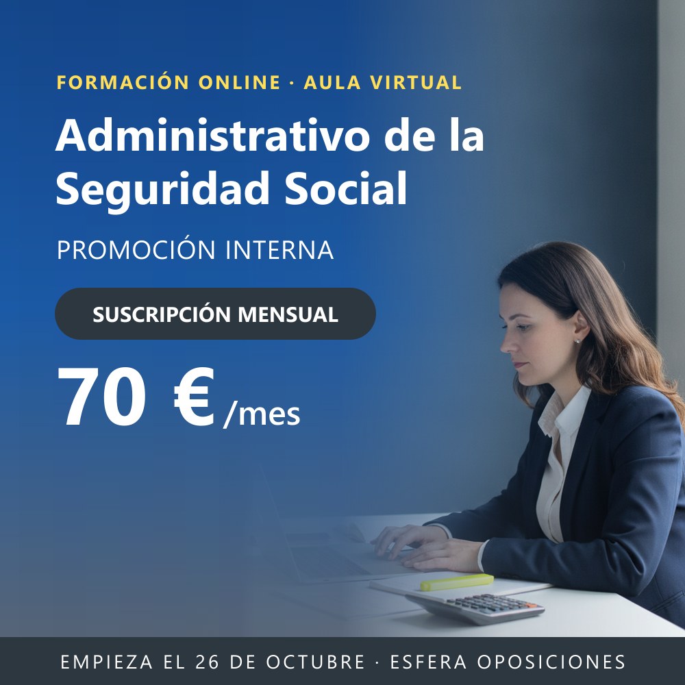 Cuerpo Administrativo de la Administración de la Seguridad Social · Promoción interna · Suscripción mensual Cuerpo Administrativo de la Administración de la Seguridad Social · Promoción interna · Suscripción mensual