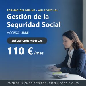 Cuerpo de Gestión de la Administración de la Seguridad Social · Acceso libre · Suscripción mensual