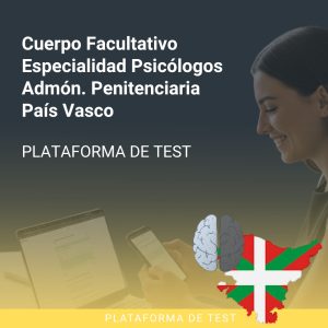 APLICACIÓN FACULTATIVOS PSICÓLOGOS ADM. PENITENCIARIA PAIS VASCO