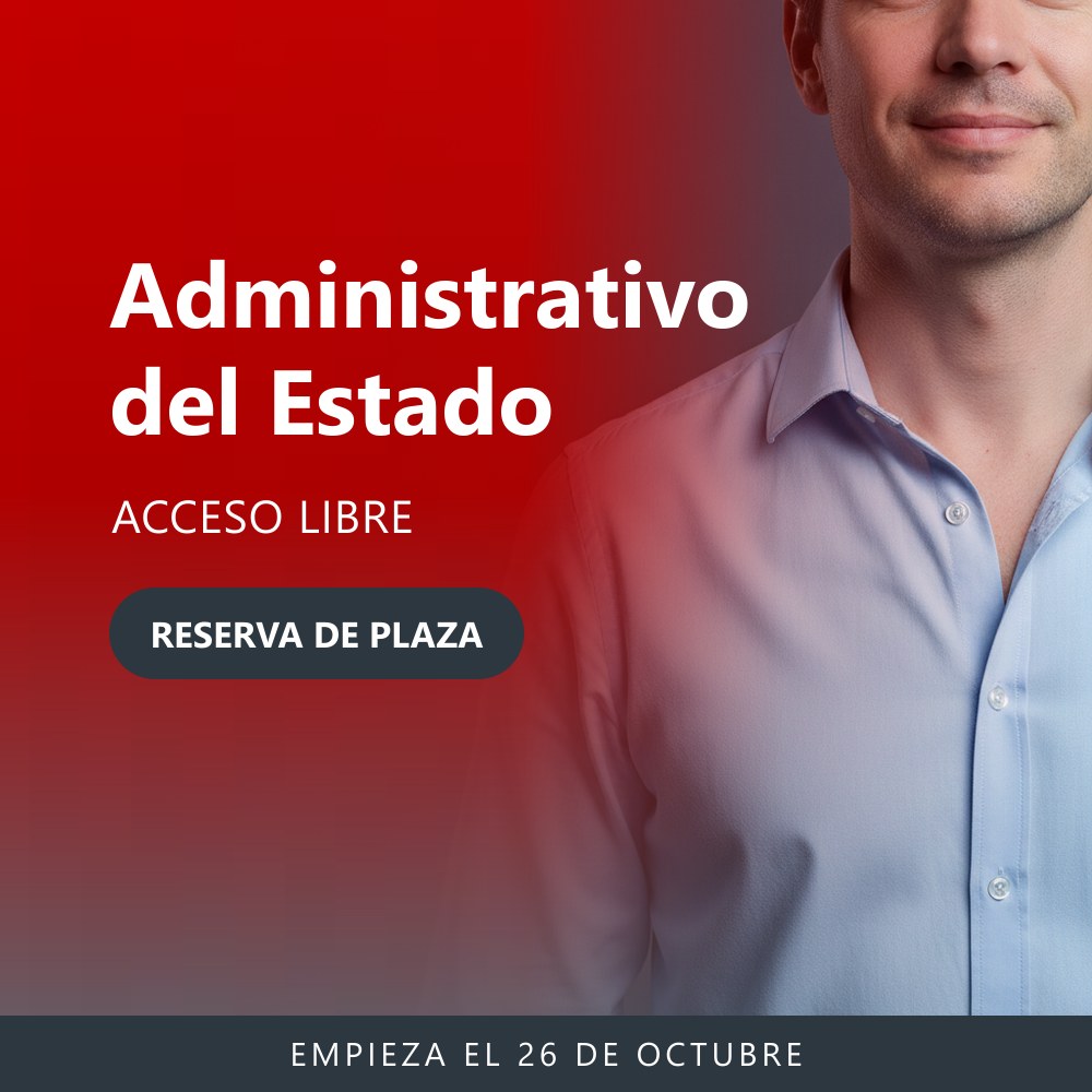 RESERVA Cuerpo General Administrativo del Estado Acceso Libre Octubre 2026 RESERVA Cuerpo General Administrativo del Estado Acceso Libre Octubre 2026